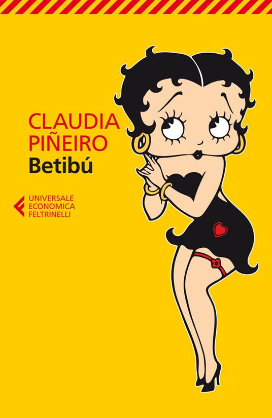 Betibú - Claudia Piñeiro,P. Cacucci - ebook