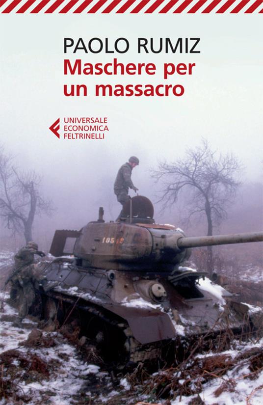 Maschere per un massacro. Quello che non abbiamo voluto sapere della guerra in Jugoslavia - Paolo Rumiz - ebook