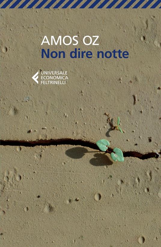 Non dire notte - Amos Oz,Elena Loewenthal - ebook