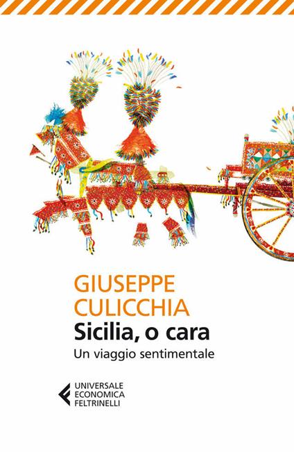 Sicilia, o cara. Un viaggio sentimentale - Giuseppe Culicchia - ebook
