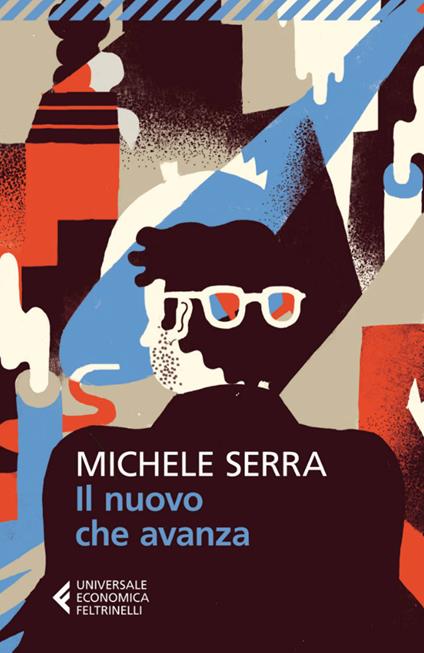 Il nuovo che avanza - Michele Serra - ebook