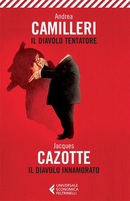 Il diavolo tentatore-Il diavolo innamorato - Andrea Camilleri,Jacques Cazotte,Gaia Panfili - ebook