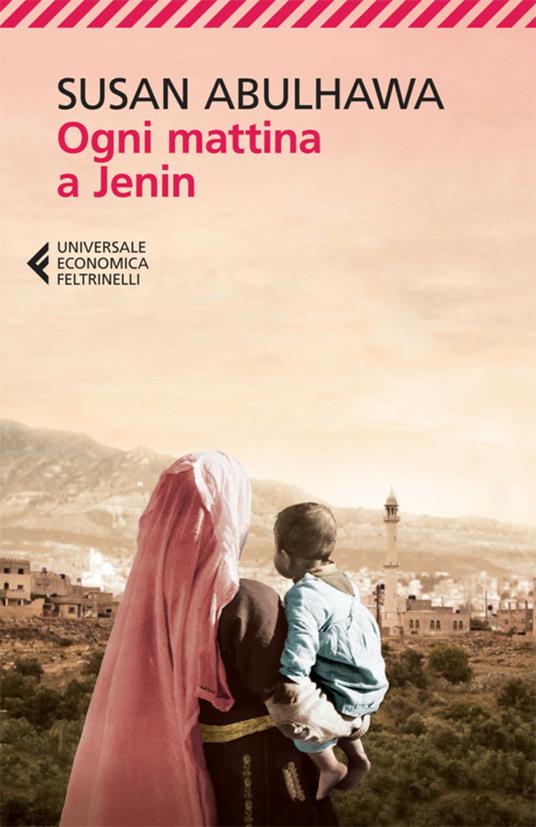 Ogni mattina a Jenin - Susan Abulhawa,Silvia Rota Sperti - ebook