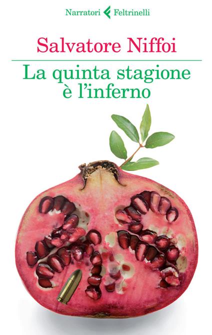 La quinta stagione è l'inferno - Salvatore Niffoi - ebook