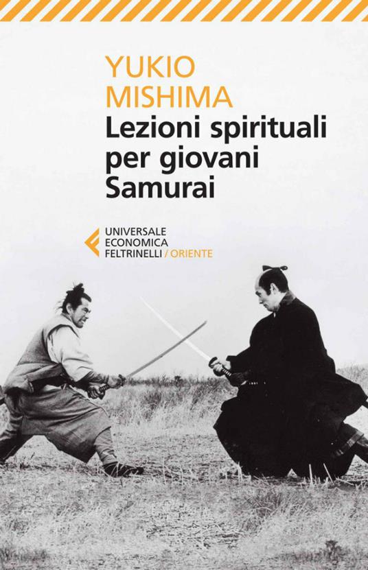 Lezioni spirituali per giovani samurai e altri scritti - Yukio Mishima,Lidia Origlia - ebook