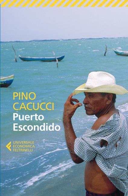 Puerto Escondido - Pino Cacucci - ebook