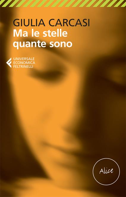 Ma le stelle quante sono. Alice-Ma le stelle quante sono. Carlo - Giulia Carcasi - ebook