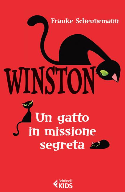 Winston, un gatto in missione segreta - Frauke Scheunemann,Cristina Cortellaro - ebook