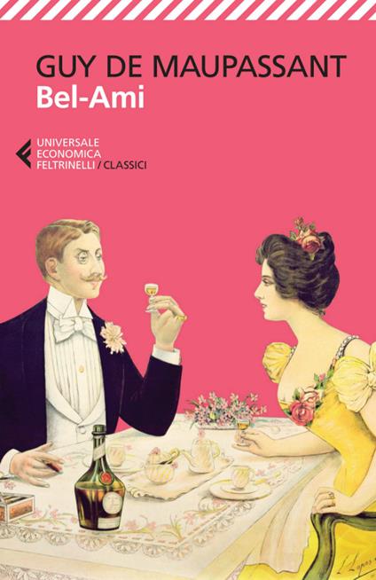 Bel-Ami - Guy de Maupassant,Cinzia Bigliosi - ebook