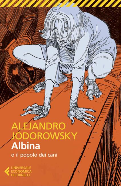 Albina o il popolo dei cani - Alejandro Jodorowsky,Gina Maneri - ebook