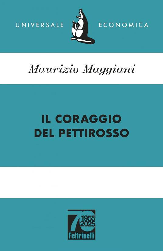 Il coraggio del pettirosso - Maurizio Maggiani - ebook