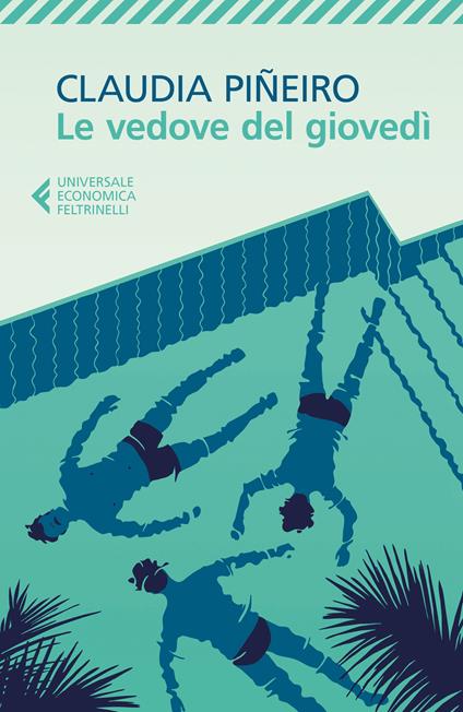 Le vedove del giovedì - Claudia Piñeiro,Michela Finassi Parolo - ebook