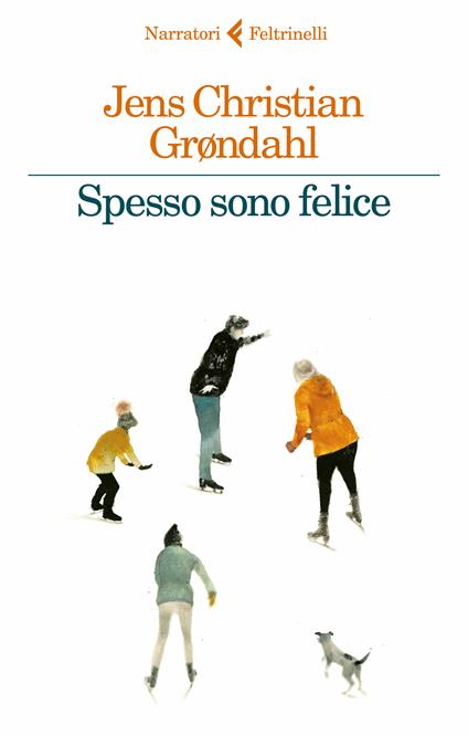 Spesso sono felice - Jens Christian Grøndahl,Eva Kampmann - ebook