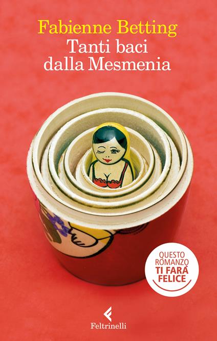 Tanti baci dalla Mesmenia - Fabienne Betting,Elena Cappellini - ebook