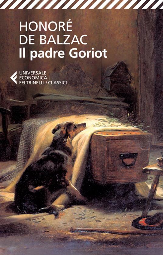 Il padre Goriot - Honoré de Balzac,Cesare De Marchi - ebook
