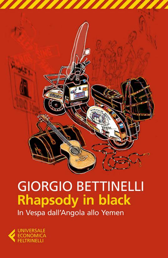 Rhapsody in black. In Vespa dall'Angola allo Yemen - Giorgio Bettinelli - ebook