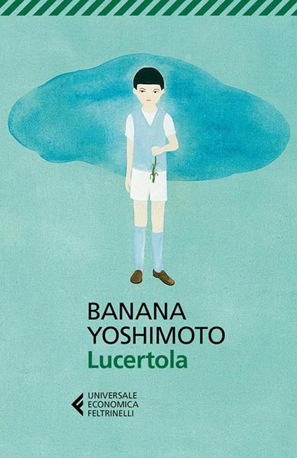 Lucertola - Banana Yoshimoto,Giorgio Amitrano - ebook