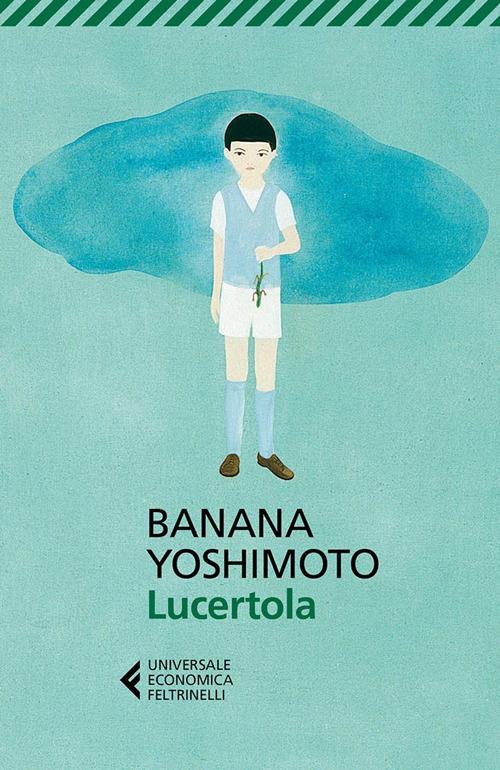 Lucertola - Banana Yoshimoto,Giorgio Amitrano - ebook