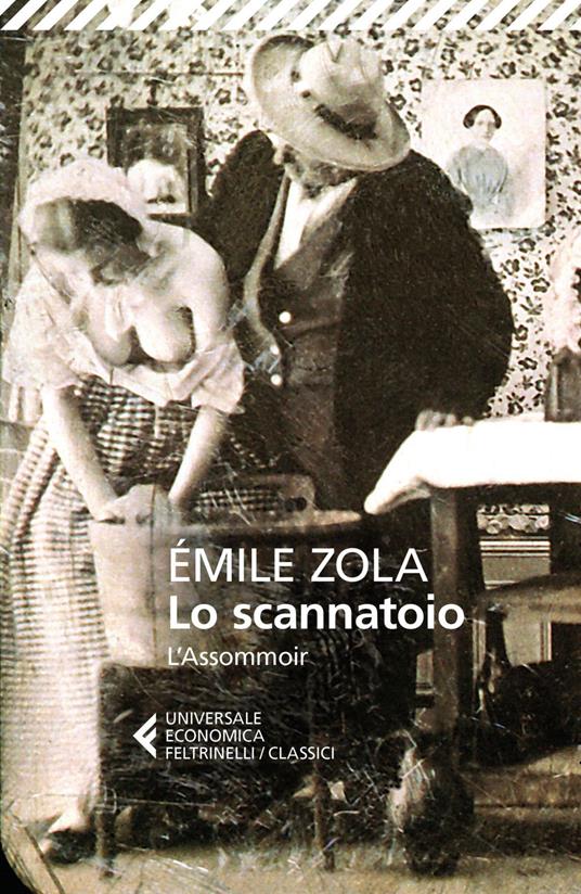 Lo scannatoio (L'assommoir) - Émile Zola,Luca Salvatore - ebook
