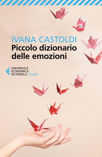 Se bastasse una sola parola. Piccolo dizionario delle emozioni - Ivana Castoldi - ebook