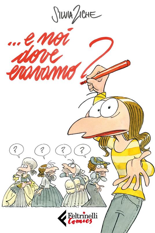 ... E noi dove eravamo? - Silvia Ziche - ebook