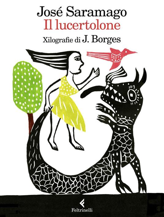 Il lucertolone - José Saramago,Jorge F. Borges,Giulia Lanciani - ebook