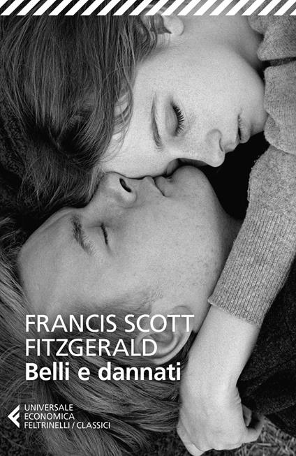 Belli e dannati - Francis Scott Fitzgerald,Elisa Pantaleo - ebook