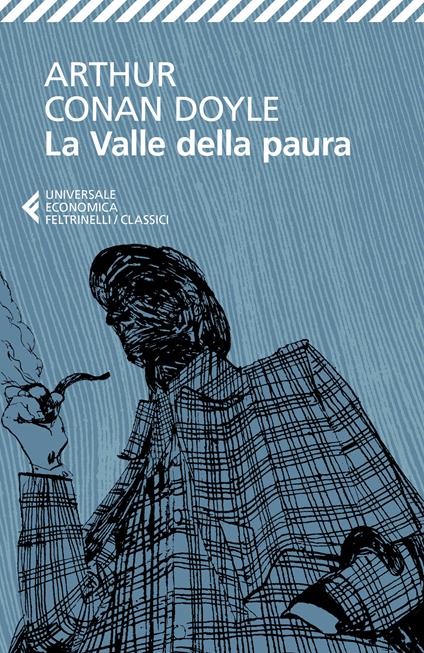 La valle della paura - Arthur Conan Doyle,Giancarlo Carlotti - ebook