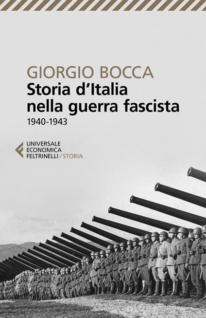Storia d'Italia nella guerra fascista (1940-1943) - Giorgio Bocca - ebook