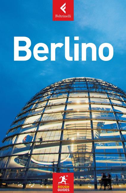 Berlino - Paul Sullivan,Adriana Bernardeschi,Alessandra Pierro,Dario Rossi - ebook