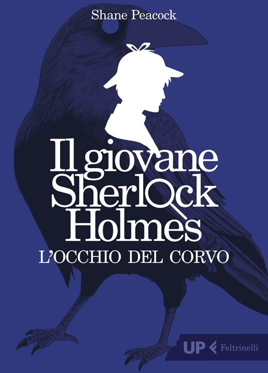 L' occhio del corvo. Il giovane Sherlock Holmes - Shane Peacock,Laura Santini - ebook