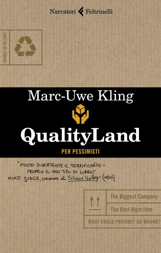 Qualityland. Per pessimisti - Marc-Uwe Kling,Elena Papaleo - ebook