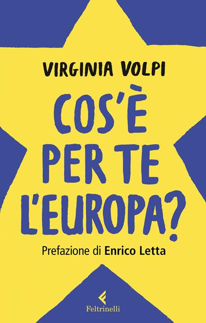 Cos'è per te l'Europa? - Virginia Volpi - ebook