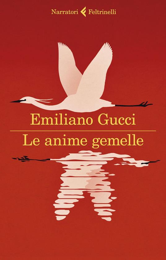 Le anime gemelle - Emiliano Gucci - ebook