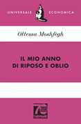 Il mio anno di riposo e oblio