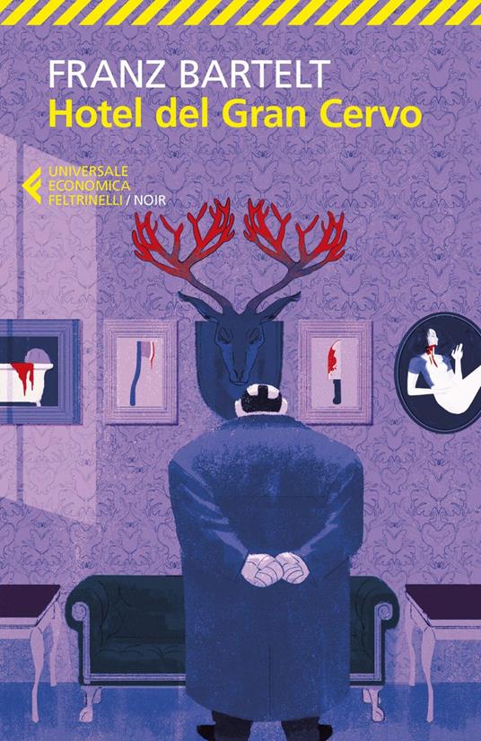 Hotel del Gran Cervo - Franz Bartelt,Elena Cappellini - ebook