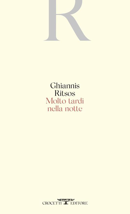 Molto tardi nella notte - Ghiannis Ritsos - ebook