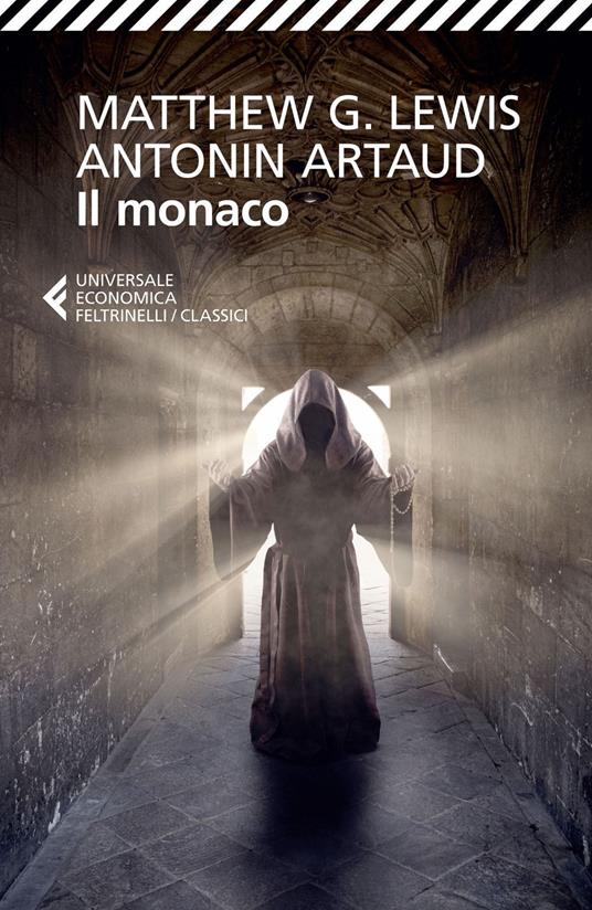 Il monaco - Antonin Artaud,Matthew Gregory Lewis,Luca Salvatore - ebook