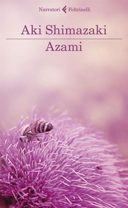 Azami - Aki Shimazaki,Cinzia Poli - ebook