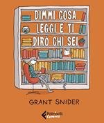 Dimmi cosa leggi e ti dirò chi sei