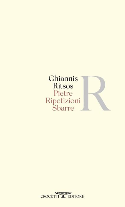 Pietre Ripetizioni Sbarre - Ghiannis Ritsos - ebook