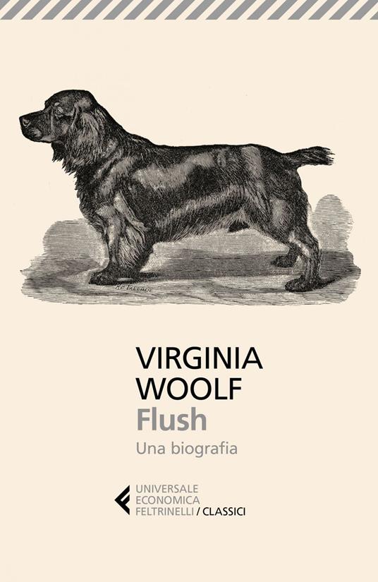 Flush. Una biografia - Virginia Woolf,Iratxe Lopez de Munáin,Iolanda Plescia - ebook