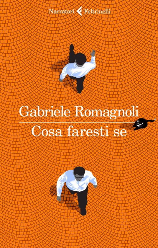 Cosa faresti se - Gabriele Romagnoli - ebook