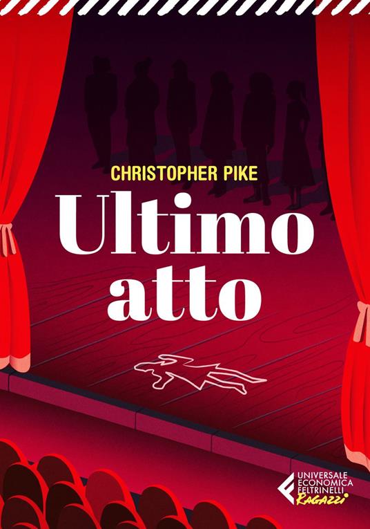 Ultimo atto - Christopher Pike,Francesca Crisigiovanni,Vittoria Viscardi - ebook