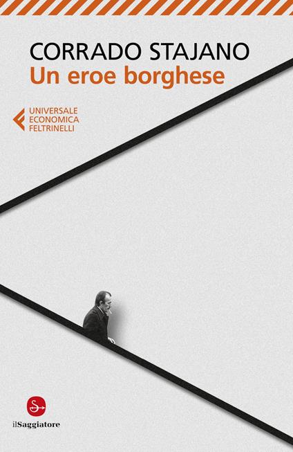 Un eroe borghese - Corrado Stajano - ebook