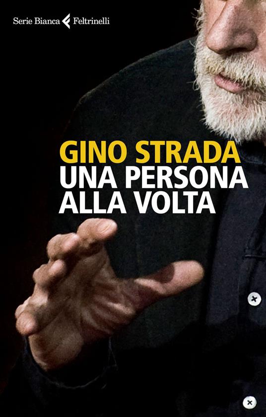 Una persona alla volta - Gino Strada - ebook