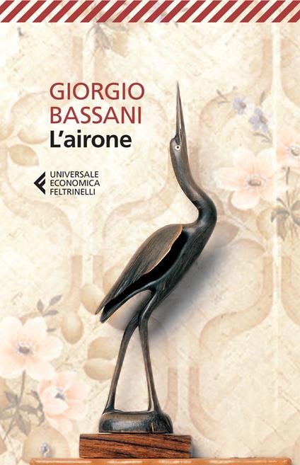 L' airone - Giorgio Bassani - ebook