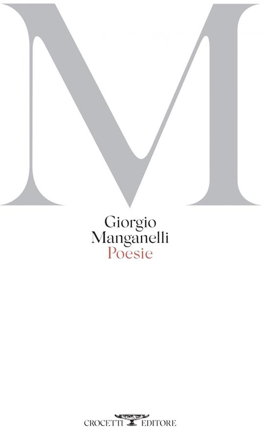 Poesie - Giorgio Manganelli - ebook