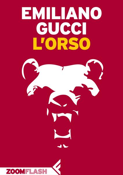 L' orso - Emiliano Gucci - ebook