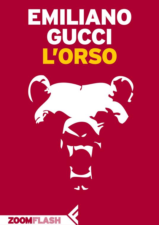 L' orso - Emiliano Gucci - ebook